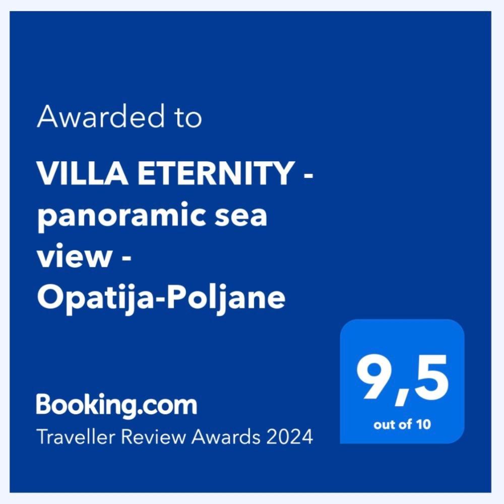 Villa Eternity - Panoramic Sea View - Boxspringbetten - Pool - Opatija-Poljane エクステリア 写真